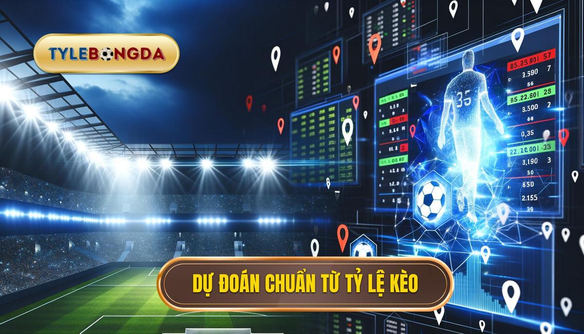 Dự đoán chuẩn từ tỷ lệ kèo - Bí quyết thắng lớn cho người chơi bóng đá 4 Dự đoán chuẩn từ tỷ lệ kèo